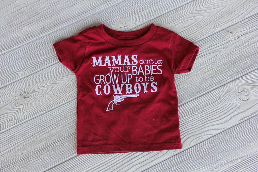Mamas Don't Let Your Babies Grow Up to Be Cowboys Boys Tee Darling Custom Designs Red