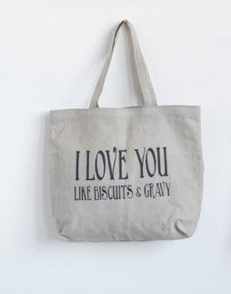Southern Saying Canvas Totes by Creative Co-Op I Love You Like  Biscuits & Gravy