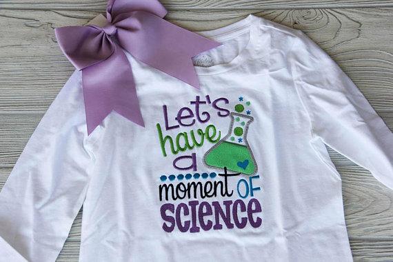Let's Have a Moment of Science School Tee Darling Custom Designs